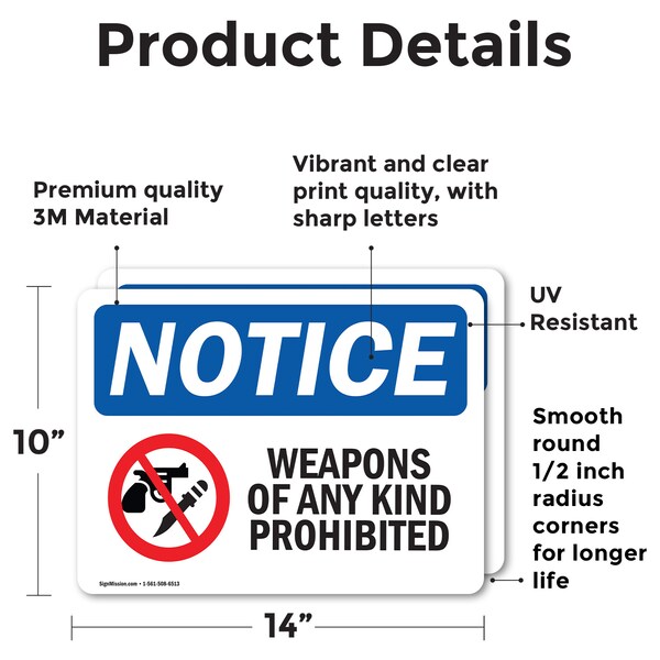 Weapons Of Any Kind Prohibited OSHA Notice Sign, Vinyl Decal, 14in W X 10in L, 2PK